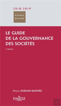 Bertrand.pt - Le Guide De La Gouvernance Des Sociétés (Édition 2018/2019)