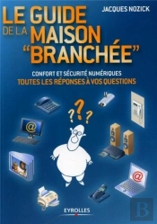 Le Guide De La Maison Branchee