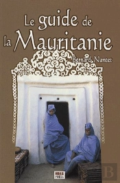 Le Guide De La Mauritanie