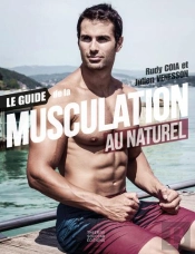Le Guide De La Musculation Au Naturel