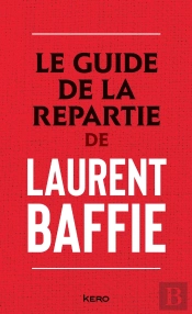 Le Guide De La Repartie