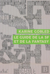 Le Guide De La Science-Fiction Et De La Fantasy