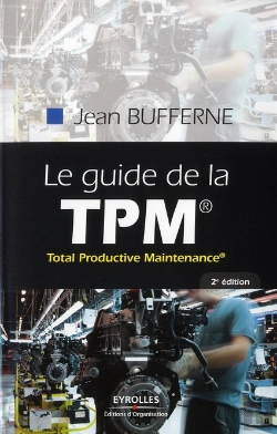 Bertrand.pt - Le Guide De La Tpm, Total Productive Maintenance