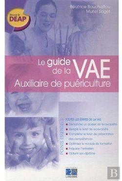 Bertrand.pt - Le Guide De La Vae ; Auxiliaire De Puériculture