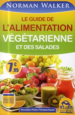 Bertrand.pt - Le Guide De L'Alimentation Végétarienne Et Des Salades