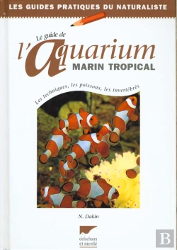 Bertrand.pt - Le Guide De L'Aquarium Marin Tropical