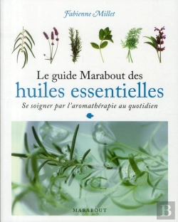 Bertrand.pt - Le Guide De L'Aromathérapie