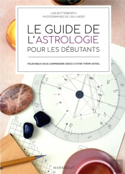 Bertrand.pt - Le Guide De L'Astrologie Pour Les Debutants