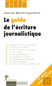 Le Guide De L'Écriture Journalistique