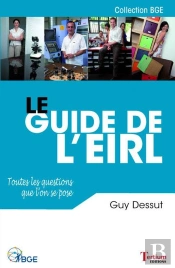 Le Guide De L'Eirl - Toules Les Questions Que L'On Se Pose