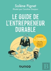 Le Guide De L'Entrepreneur Durable : S'Inspirer Des 12 Principes De La Permaculture Pour Créer Impact Positif, Résilience Et Abondance !
