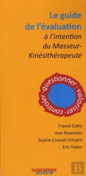 Le Guide De L'Évaluation À L'Intention Du Masseur-Kinésithérapeute