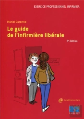 Le Guide De L'Infirmière Libérale (Édition 2015)