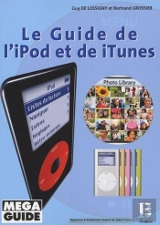 Le Guide De L'Ipod Et De Itunes
