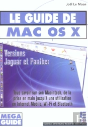 Le Guide De Mac Os X ; Versions Jaguar Et Panther