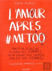 Le Guide De Seduction A L'Usage Des Hommes Qui Ne Savent Plus Comment Parler Aux Femmes