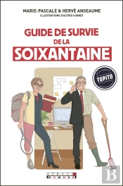 Le Guide De Survie De La Soixantaine
