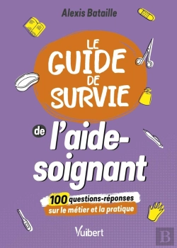 Bertrand.pt - Le Guide De Survie De L'Aide-Soignant