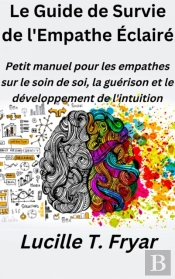 Le Guide De Survie De L'Empathe Eclaire