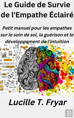 Bertrand.pt - Le Guide De Survie De L'Empathe Eclaire