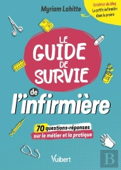 Le Guide De Survie De L'Infirmière