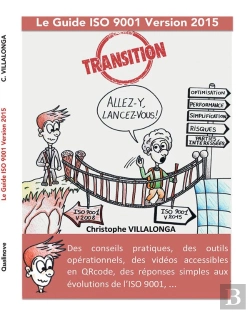 Bertrand.pt - Le Guide De Transition Iso 9001 Version 2015