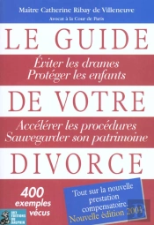 Le Guide De Votre Divorce