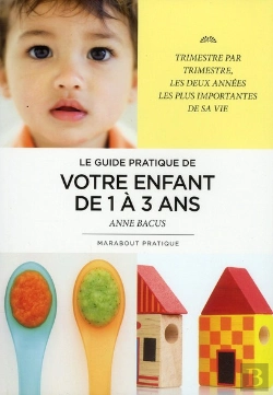 Bertrand.pt - Le Guide De Votre Enfant De 1 À 3 Ans
