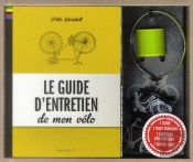 Le Guide D'Entretien De Mon Vélo ; Coffret