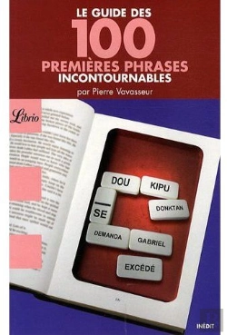 Bertrand.pt - Le Guide Des 100 Premières Phrases Incontournables