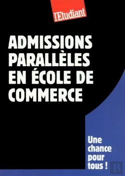 Bertrand.pt - Le Guide Des Admissions Paralleles En Ecole De Commerce