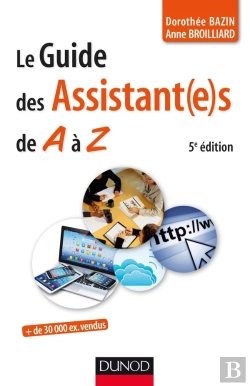 Bertrand.pt - Le Guide Des Assistant(E)S De A À Z (5e Édition)
