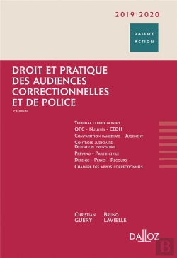 Bertrand.pt - Le Guide Des Audiences Correctionnelles Et De Police (Édition 2018/2019)