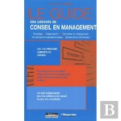 Le Guide Des Cabinets De Conseil En Management