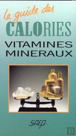 Bertrand.pt - Le Guide Des Calories Vitamines Mineraux
