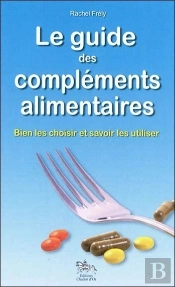 Le Guide Des Complements Alimentaires