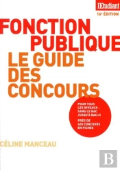 Le Guide Des Concours De La Fonction Publique