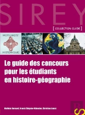 Le Guide Des Concours Pour Les Étudiants En Histoire-Géographie