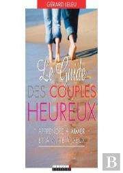 Le Guide Des Couples Heureux
