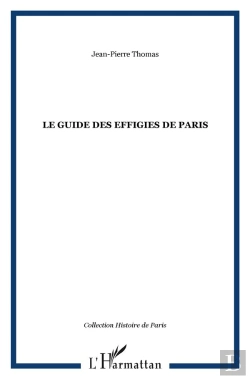 Bertrand.pt - Le Guide Des Effigies De Paris