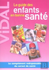 Le Guide Des Enfants En Bonne Santé