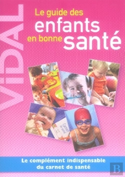 Bertrand.pt - Le Guide Des Enfants En Bonne Santé