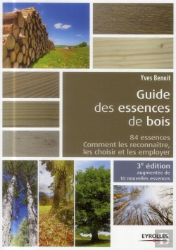 Bertrand.pt - Le Guide Des Essences De Bois (3e Édition)