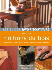 Le Guide Des Finitions Du Bois