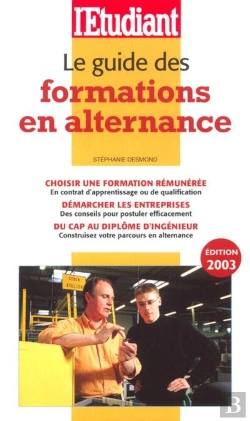 Bertrand.pt - Le Guide Des Formations En Alternance ; Edition 2003