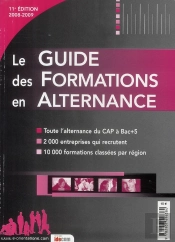 Le Guide Des Formations En Alternance (Édition 2008/2009)