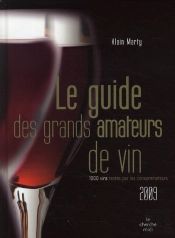 Le Guide Des Grands Amateurs De Vin