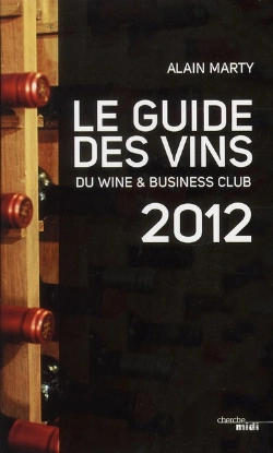 Bertrand.pt - Le Guide Des Grands Amateurs De Vins 2012