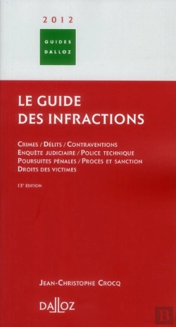 Bertrand.pt - Le Guide Des Infractions (Édition 2012)