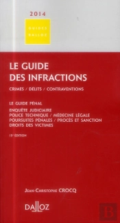 Le Guide Des Infractions (Édition 2014)